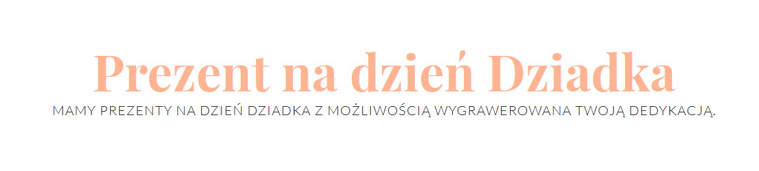 dzień dziadka, prezenty na dzień dziadka